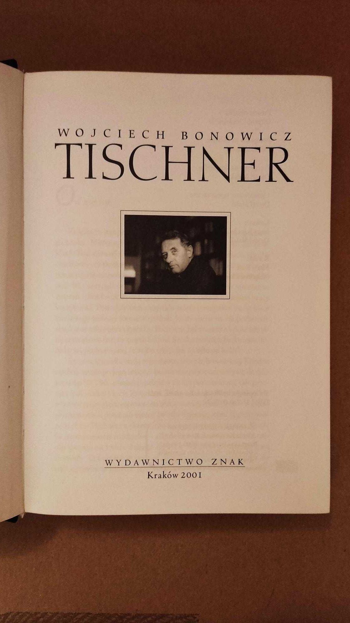 biografia: Tischner (Wojciech Bonowicz)