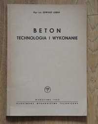 Beton technologia i wykonanie Edward Lebda