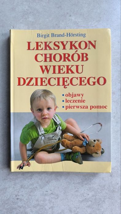 Leksykon chorób wieku dziecięcego - Birgit Brand-Hörsting