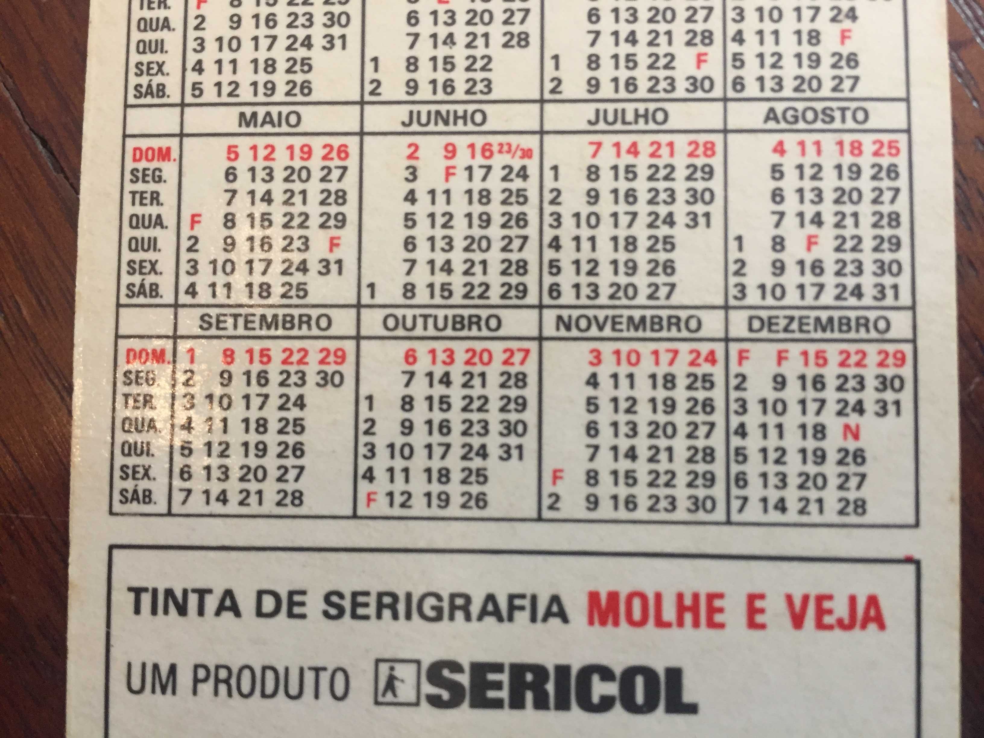 Calendários "Molhe e Veja"