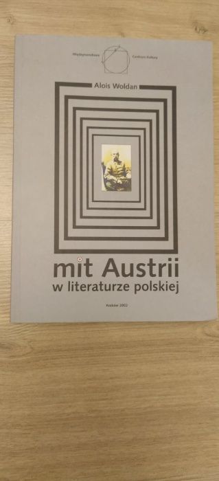 Mit Austrii w literaturze polskiej