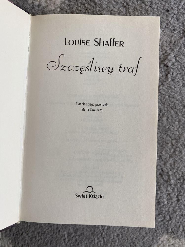 Louise Shaffer. Szczęśliwy traf