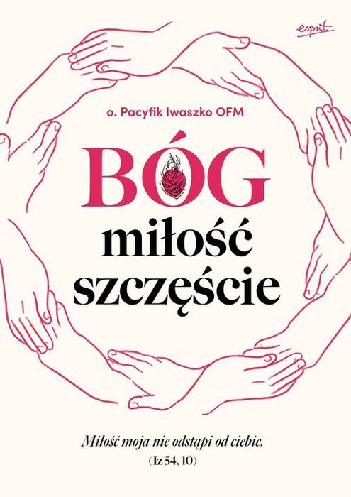 Bóg Miłość Szczęście Iwaszko Pacyfik