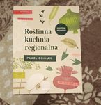 Roślinna kuchnia regionalna Paweł Ochman