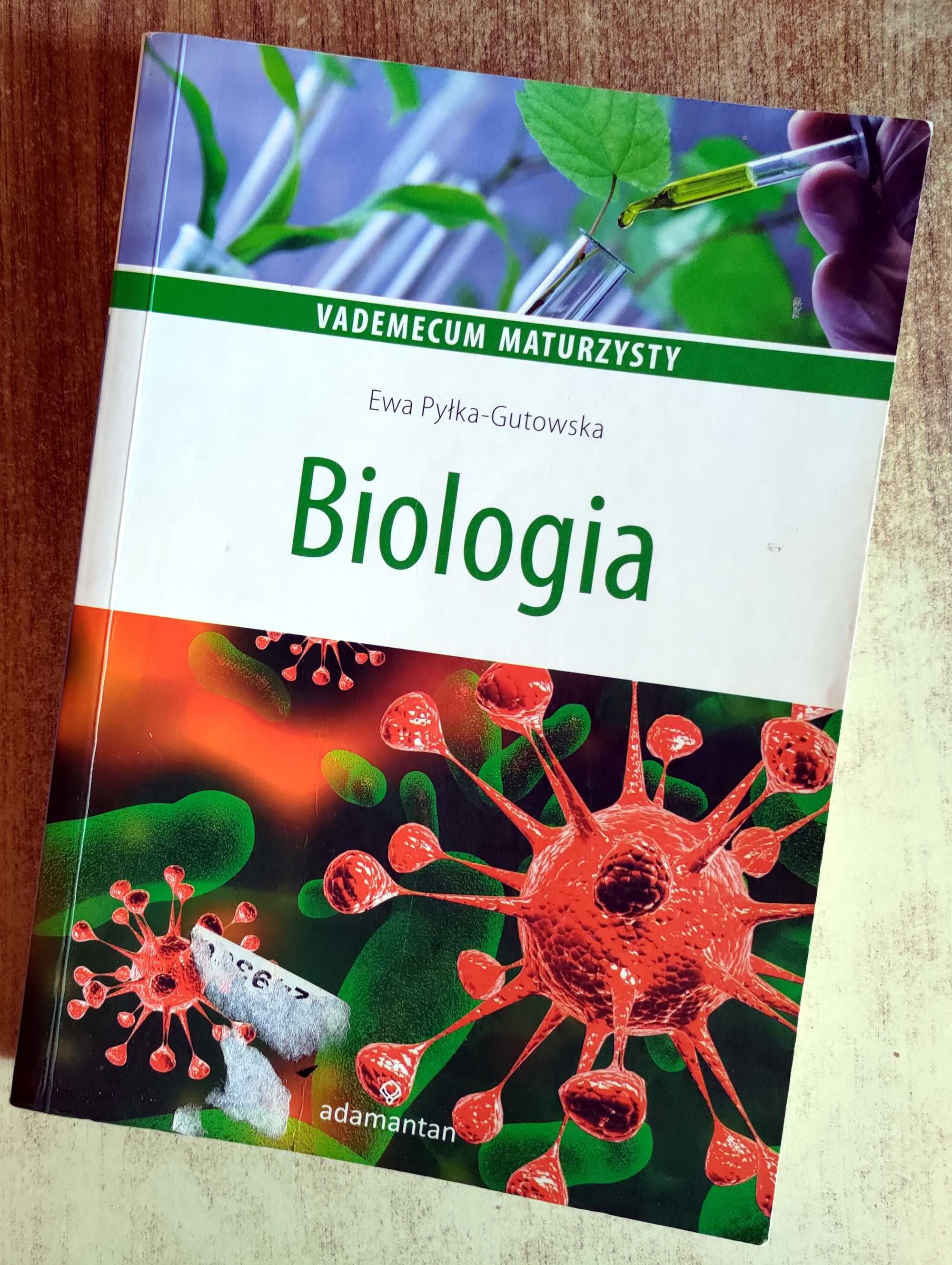 Biologia Vademecum Maturzysty - Ewa Pyłka-Gutowska