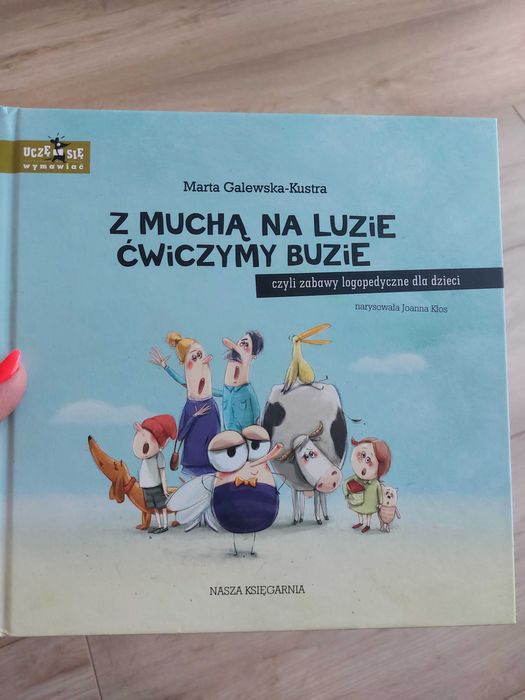Książka logopedyczna " Z muchą na luzie ćwiczymy buzie"
