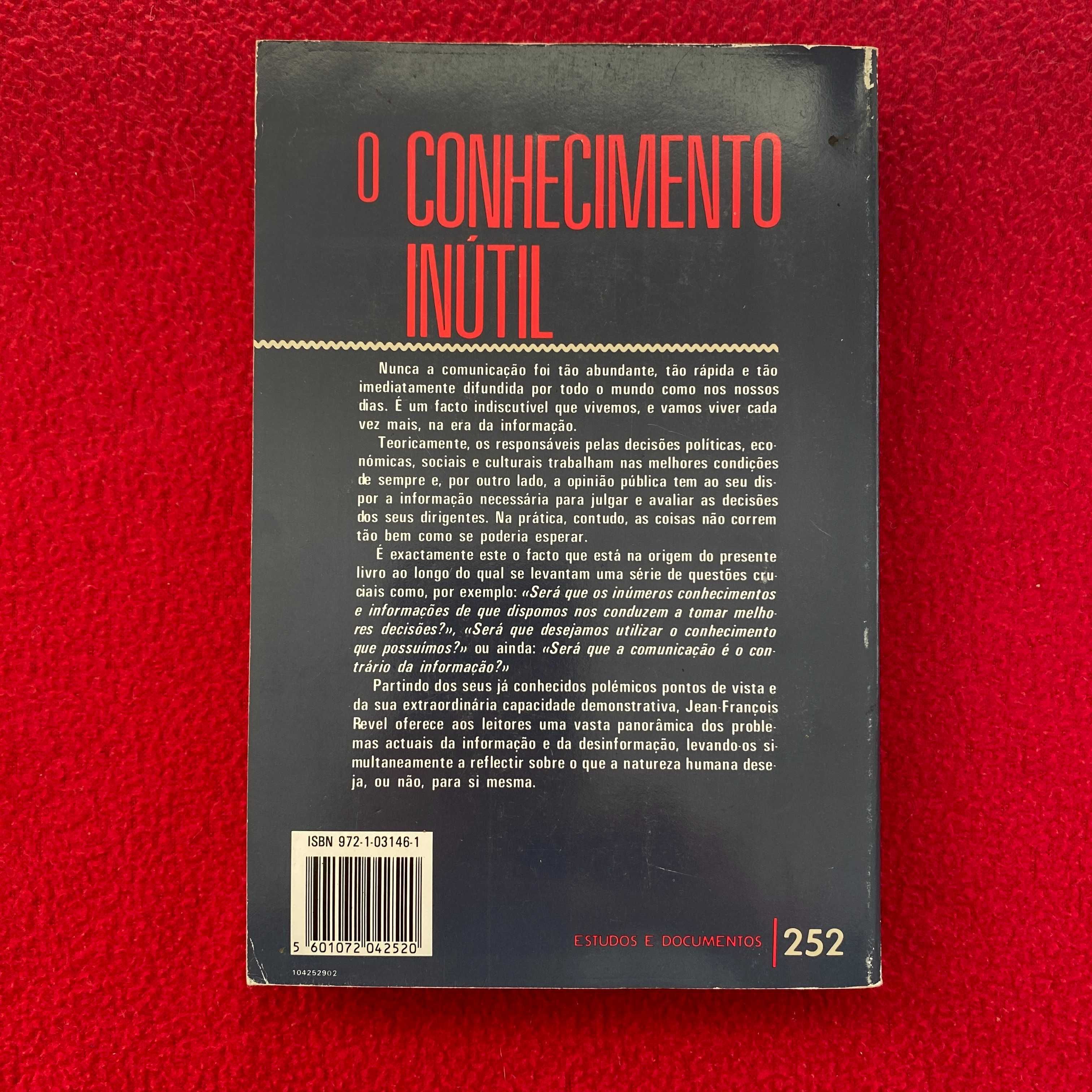 O Conhecimento Inútil - Jean-François Revel (portes incluídos)