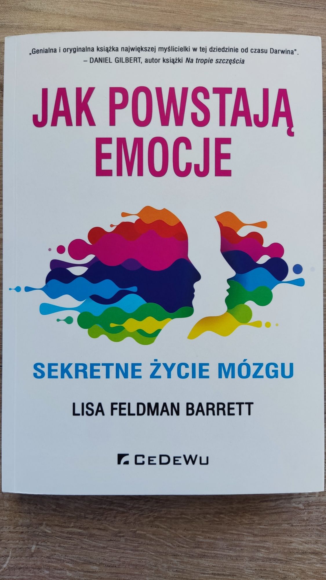 Lisa Feldman Barret - Jak powstają emocje