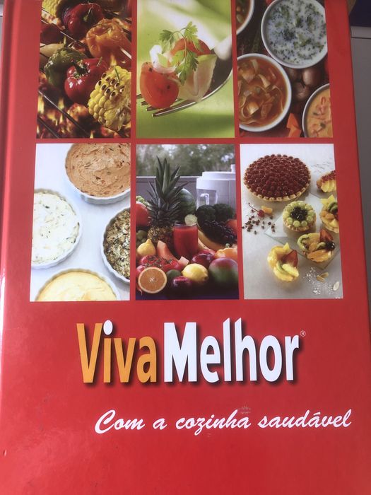 Livro Viva Melhor com a Cozinha Saudável