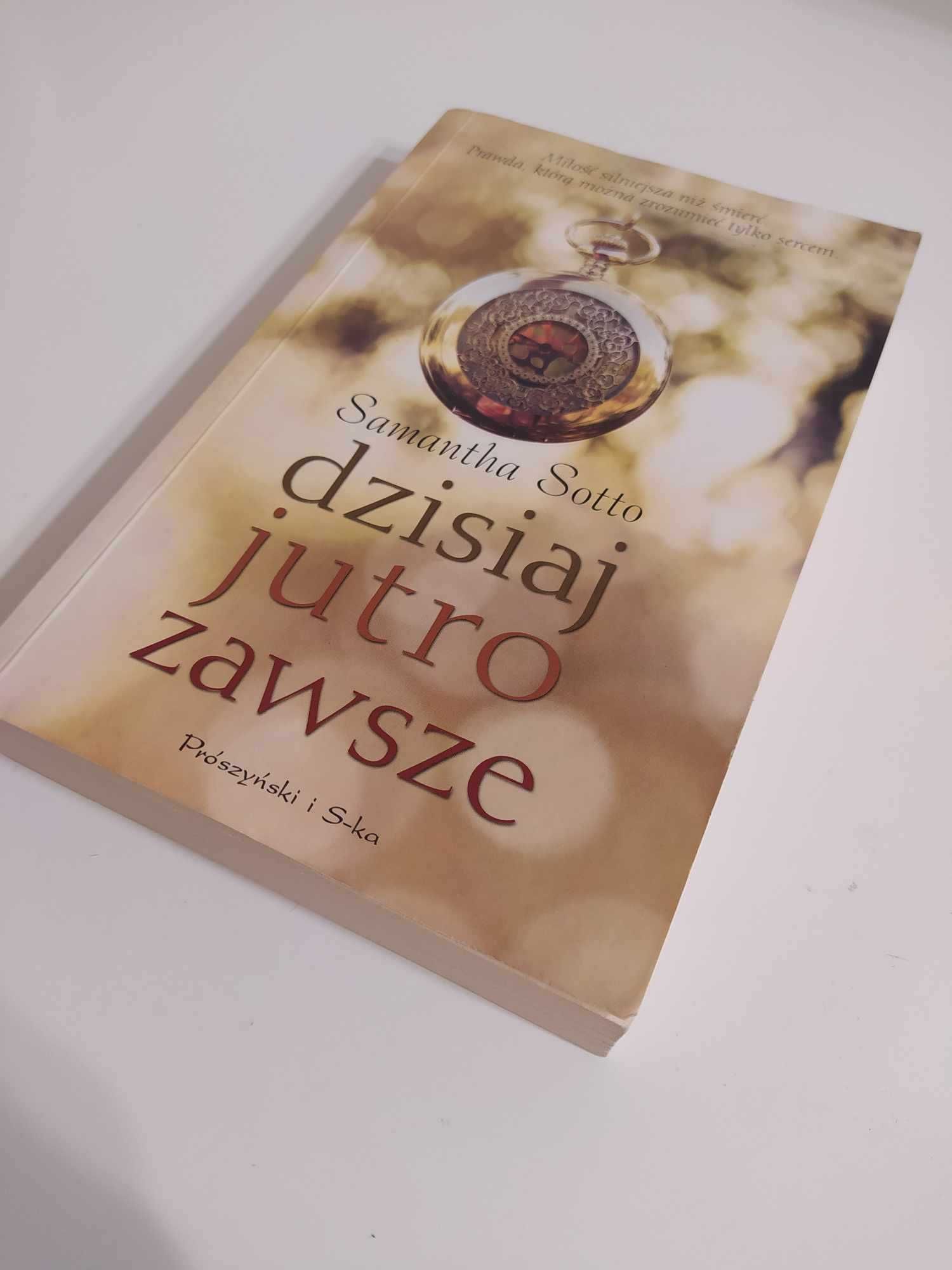 Dzisiaj jutro zawsze Samantha Sotto