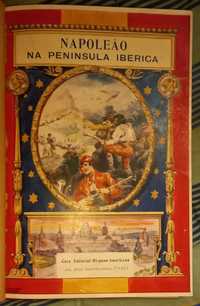 Napoleão na Península Ibérica de Sebastião Blaze.