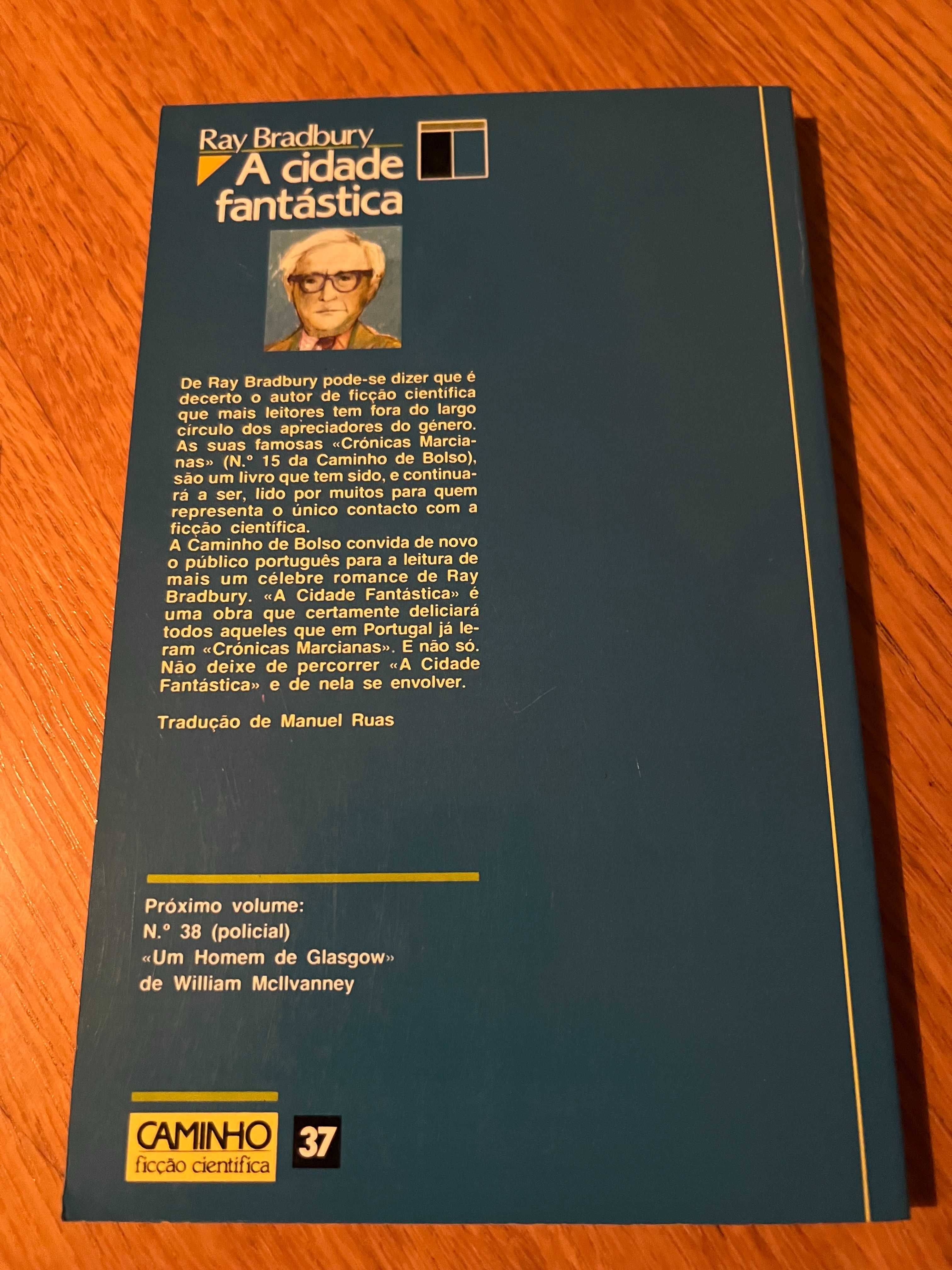 A CIDADE FANTÁSTICA       Ray Bradbury