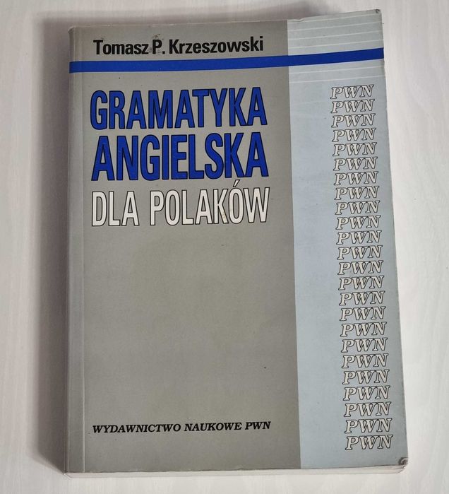 Gramatyka angielska dla Polaków – T. P. Krzeszowski, PWN 1994