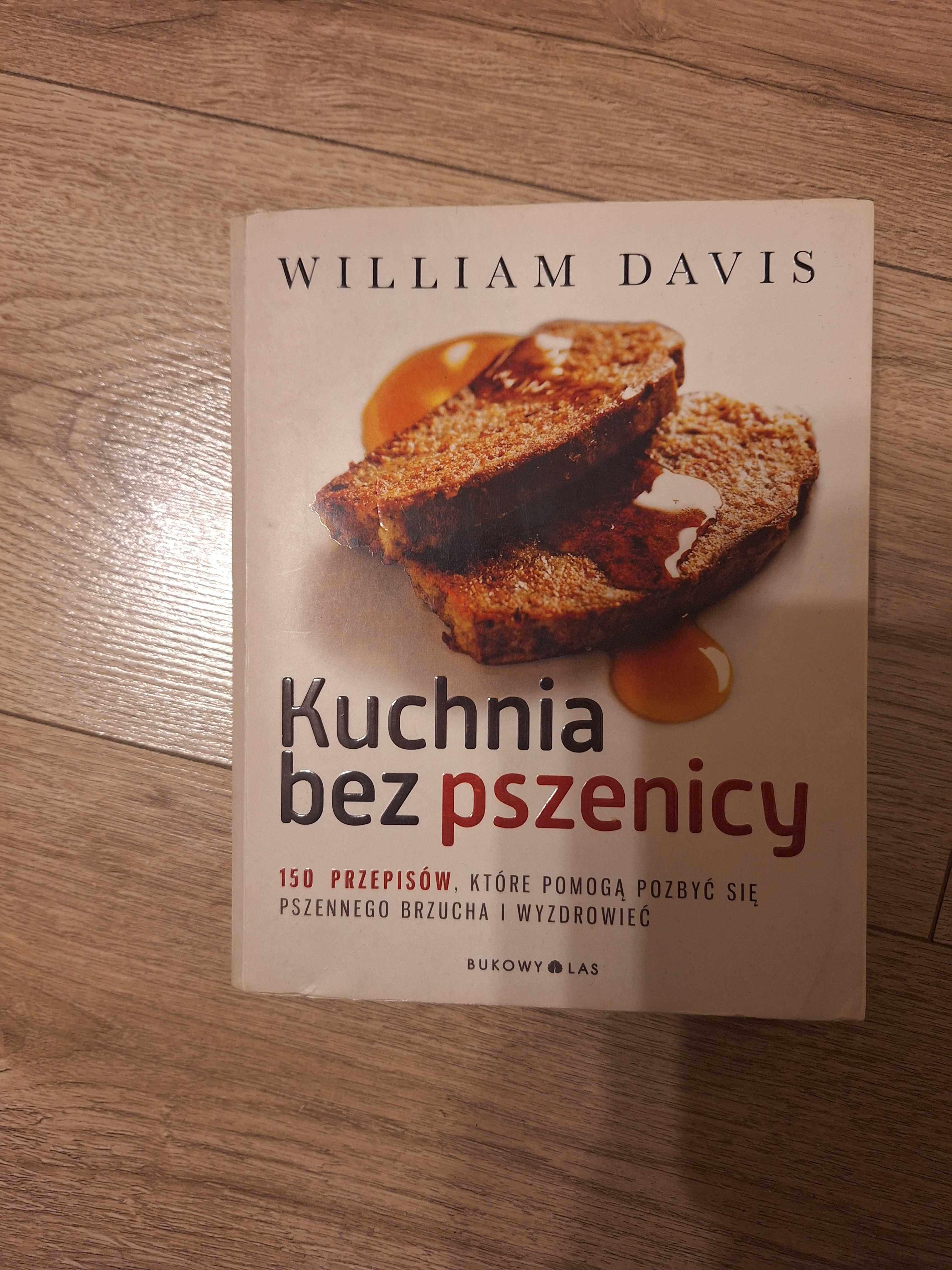 Kuchnia bez pszenicy William Davis- kuchnia bez glutenu