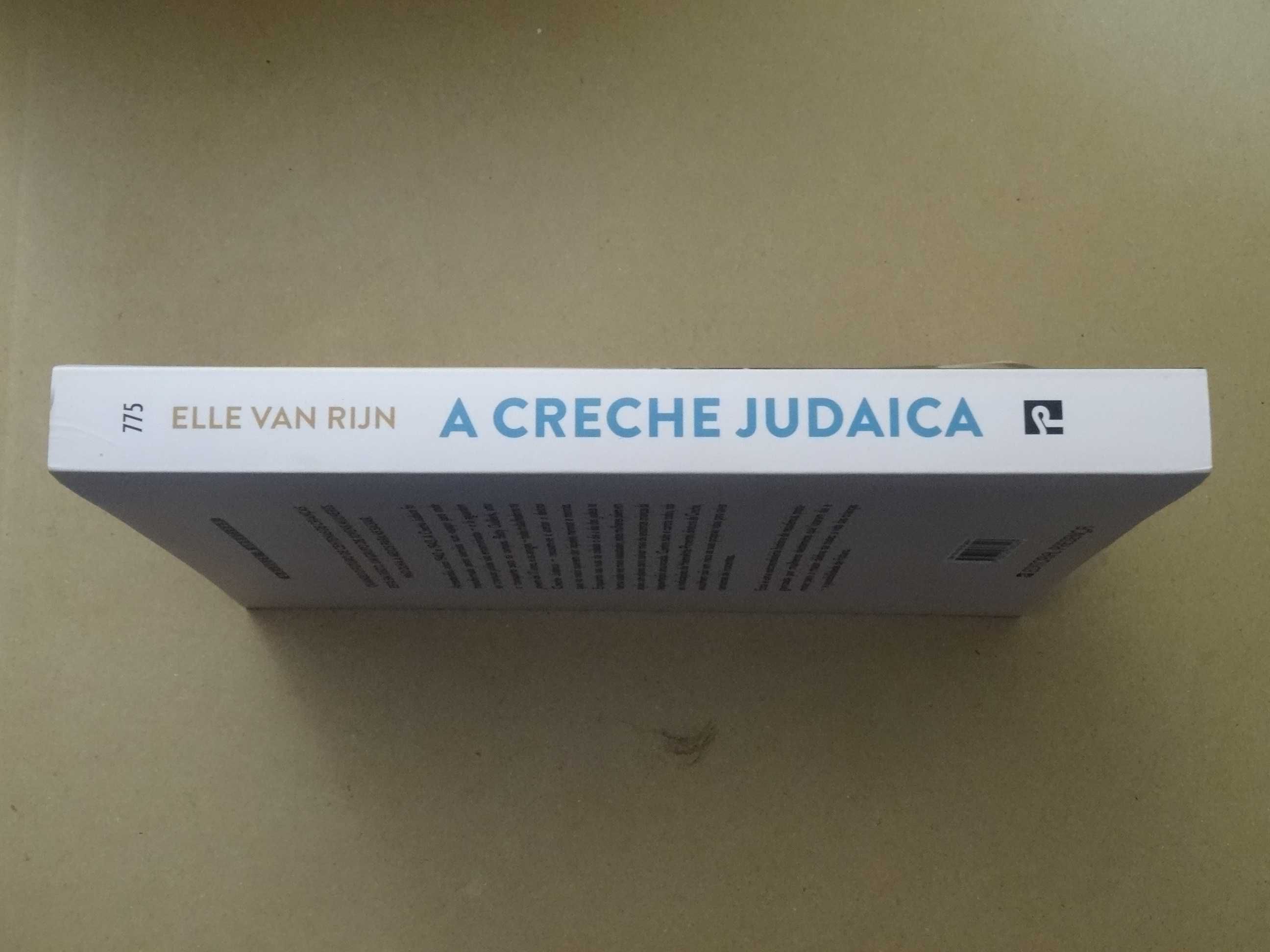 A Creche Judaica de Elle van Rijn - 1ª Edição