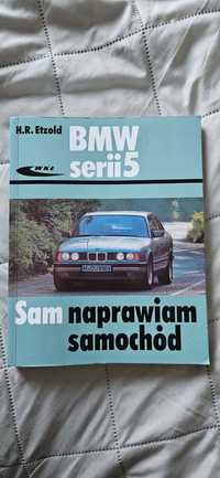 Książka sam naprawiam samochód BMW serii 5