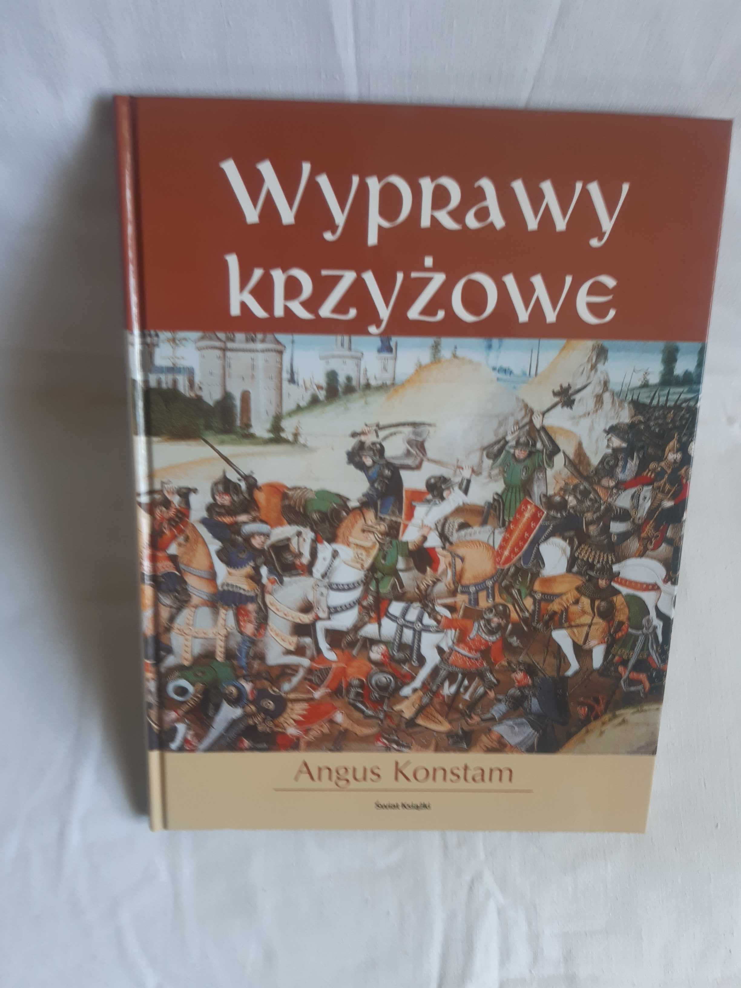 Angus Konstam - Wyprawy krzyżowe