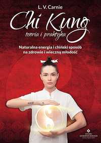 Chi Kung Teoria I Praktyka, L.v. Carnie