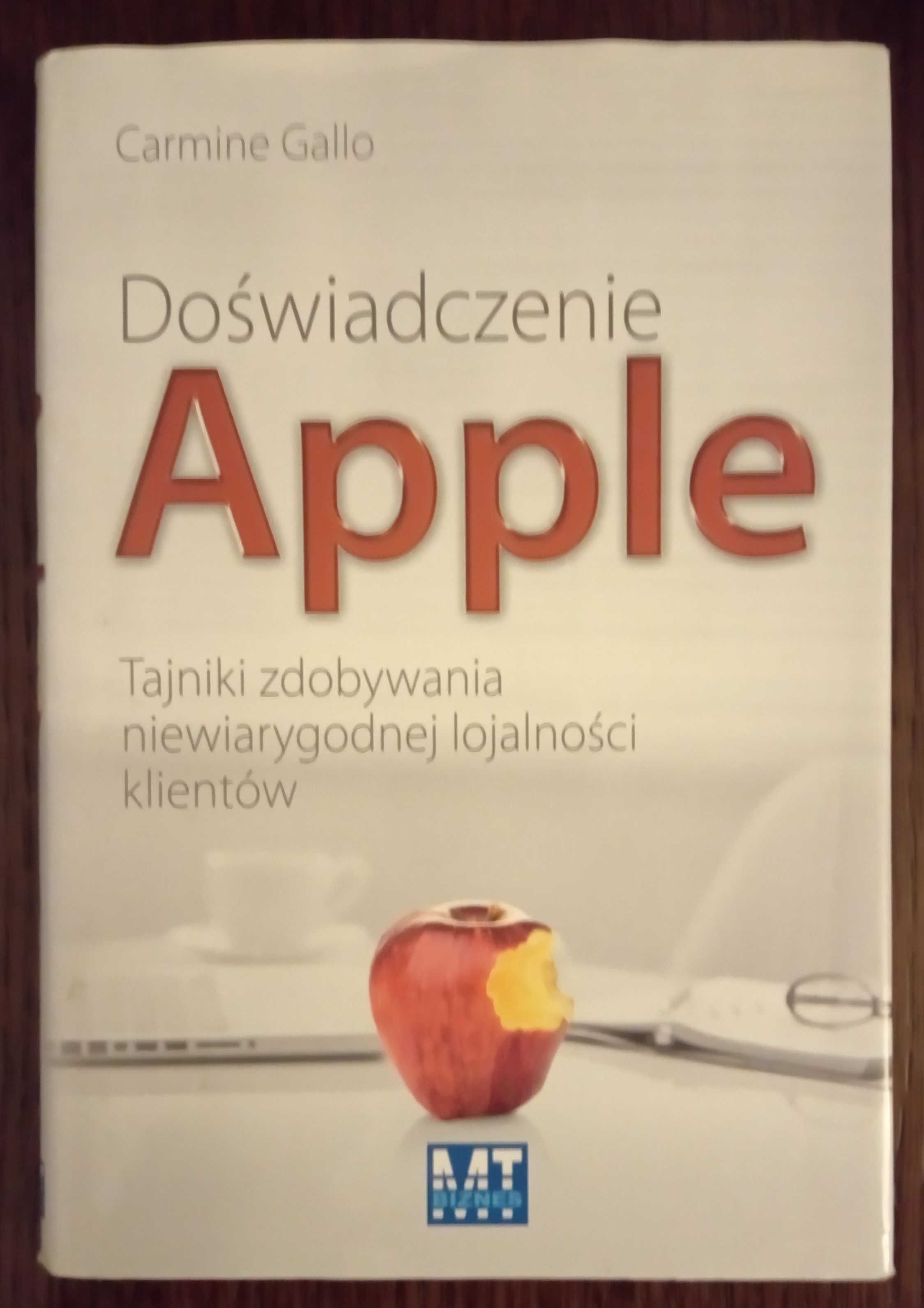 Doświadczenie Apple - Carmine Gallo
