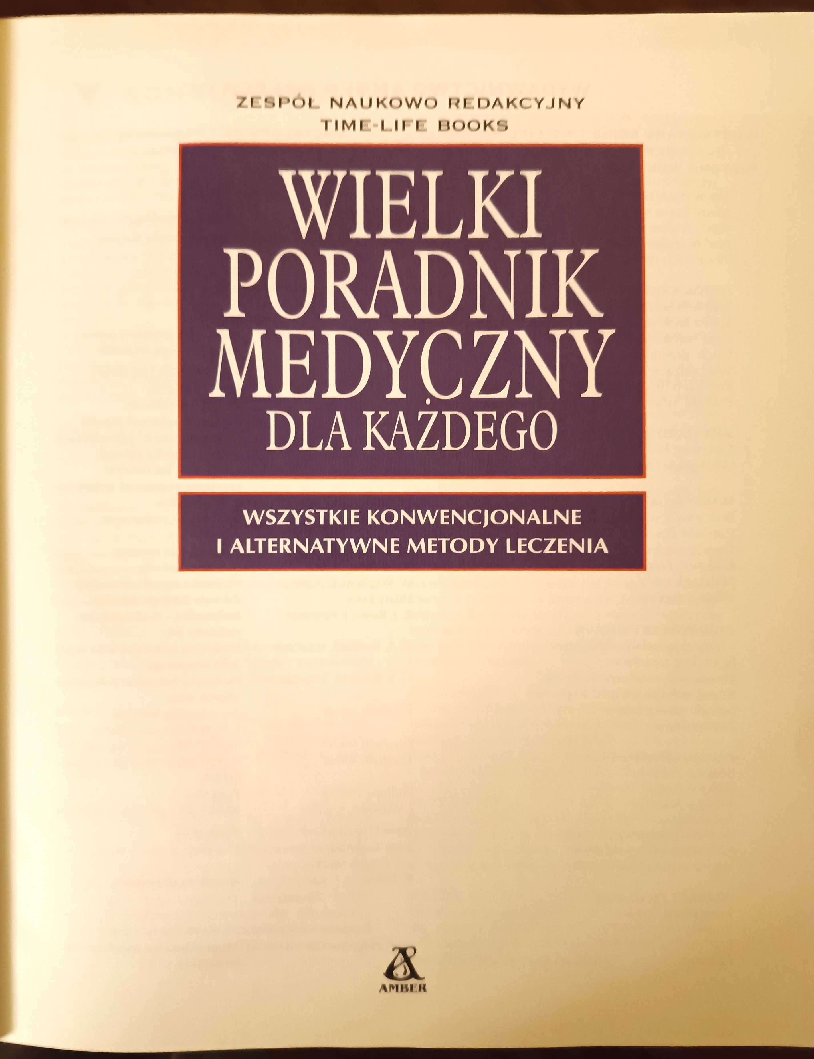 Wielki poradnik medyczny dla każdego.