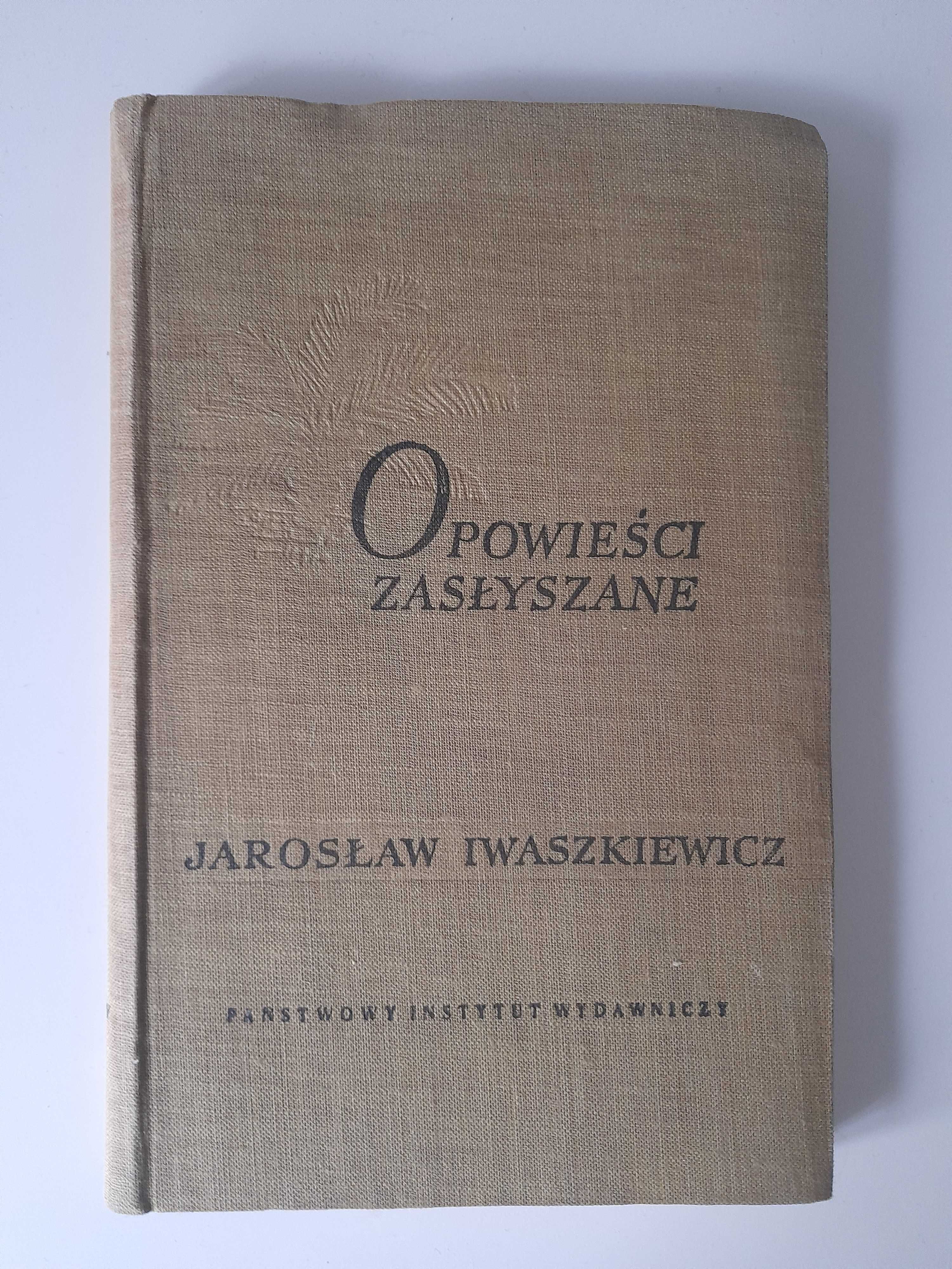 Opowiadania wybrane Jarosław Iwaszkiewicz + 1 książka gratis