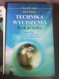 Technika wyciszenia krok po kroku Paul Wilson