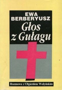 Głos Z Gułagu Ewa Berberyusz