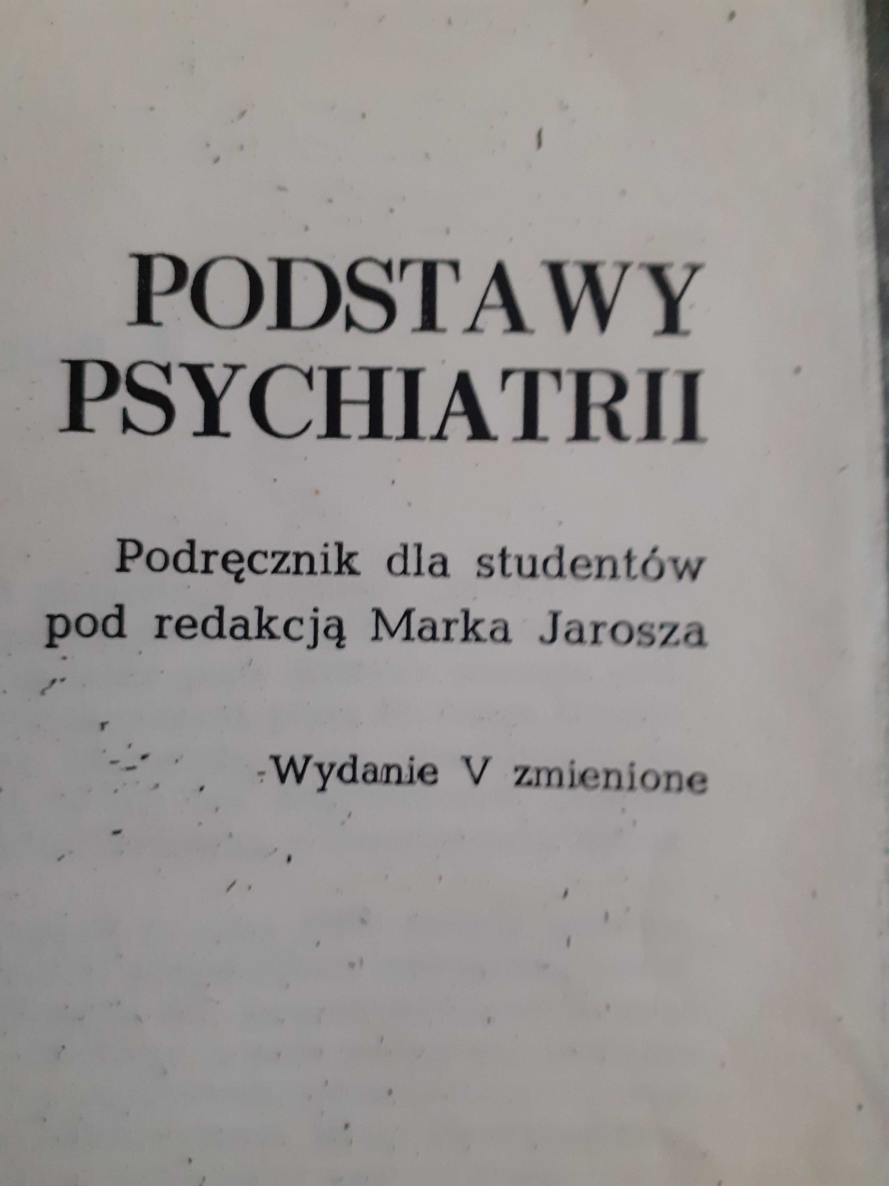 M. Jarosz Podstawy psychiatrii