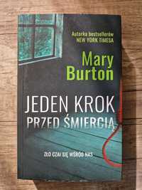 Mary Burton "Jeden Krok Przed Śmiercią"