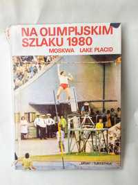 Na olimpijskim szlaku 1980
Stan bardzo dobry, rok wydania 1985