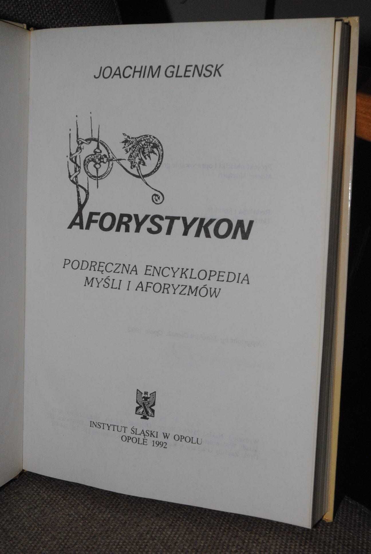 Aforystykon - Podreczna encyklopedia myśli i aforyzmów - J.Glensk