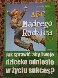 ABC mądrego rodzica - Jolanta Gajda, książka