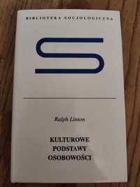 Ralph Linton - Kulturowe Podstawy Osobowości PWN 2000r.