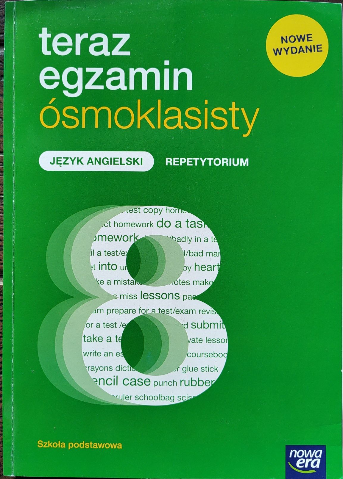 Teraz egzamin ósmoklasisty. Repetytorium. Język angielski. Nowa Era
