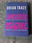 Maksimum Osiągnięć Brian Tracy