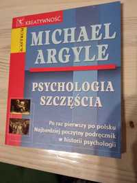 Psychologia szczęścia Michael Argyle
