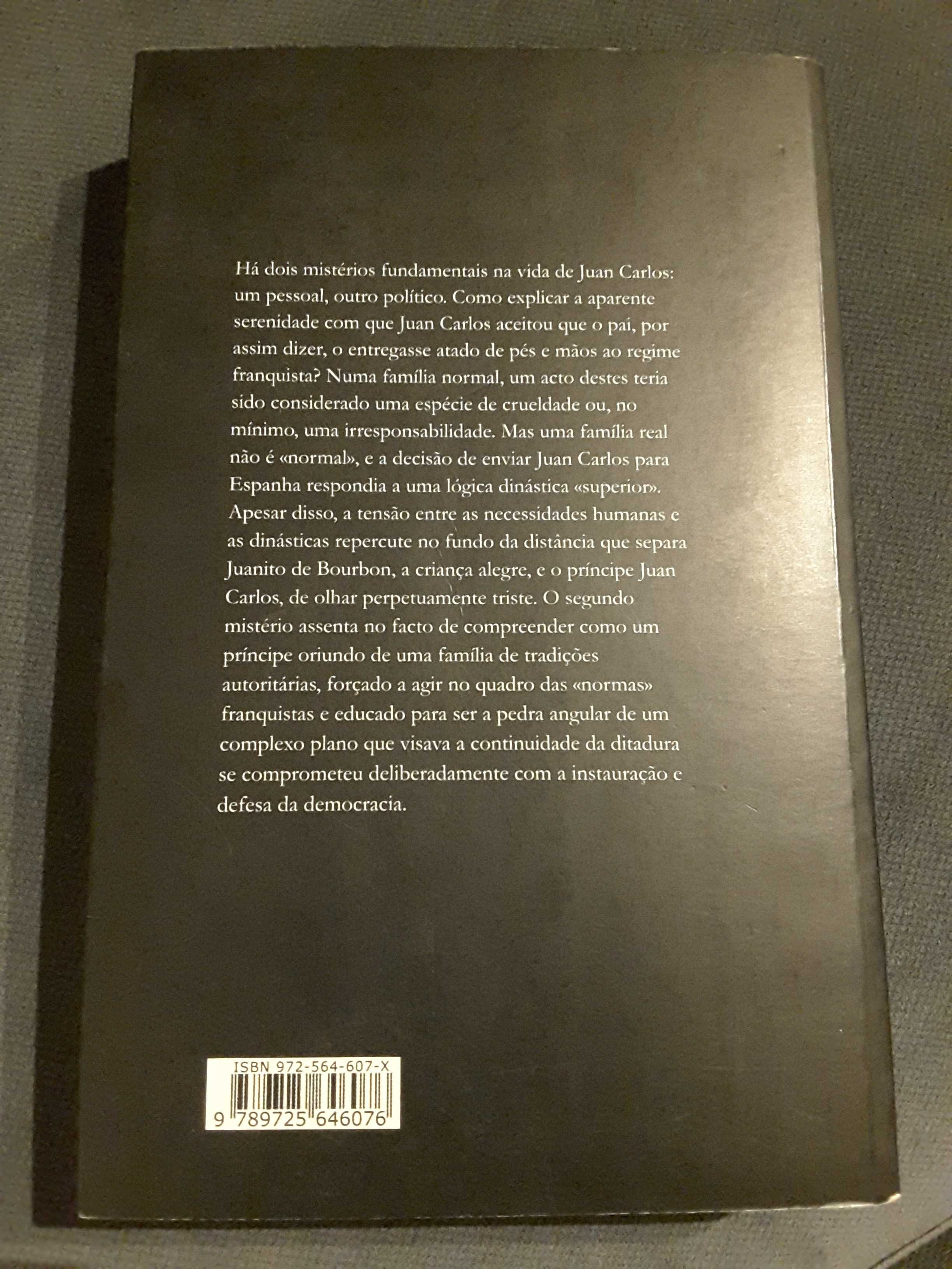 Portugal Visto pela Espanha/ Duas Tácticas da Monarquia/Juan Carlos