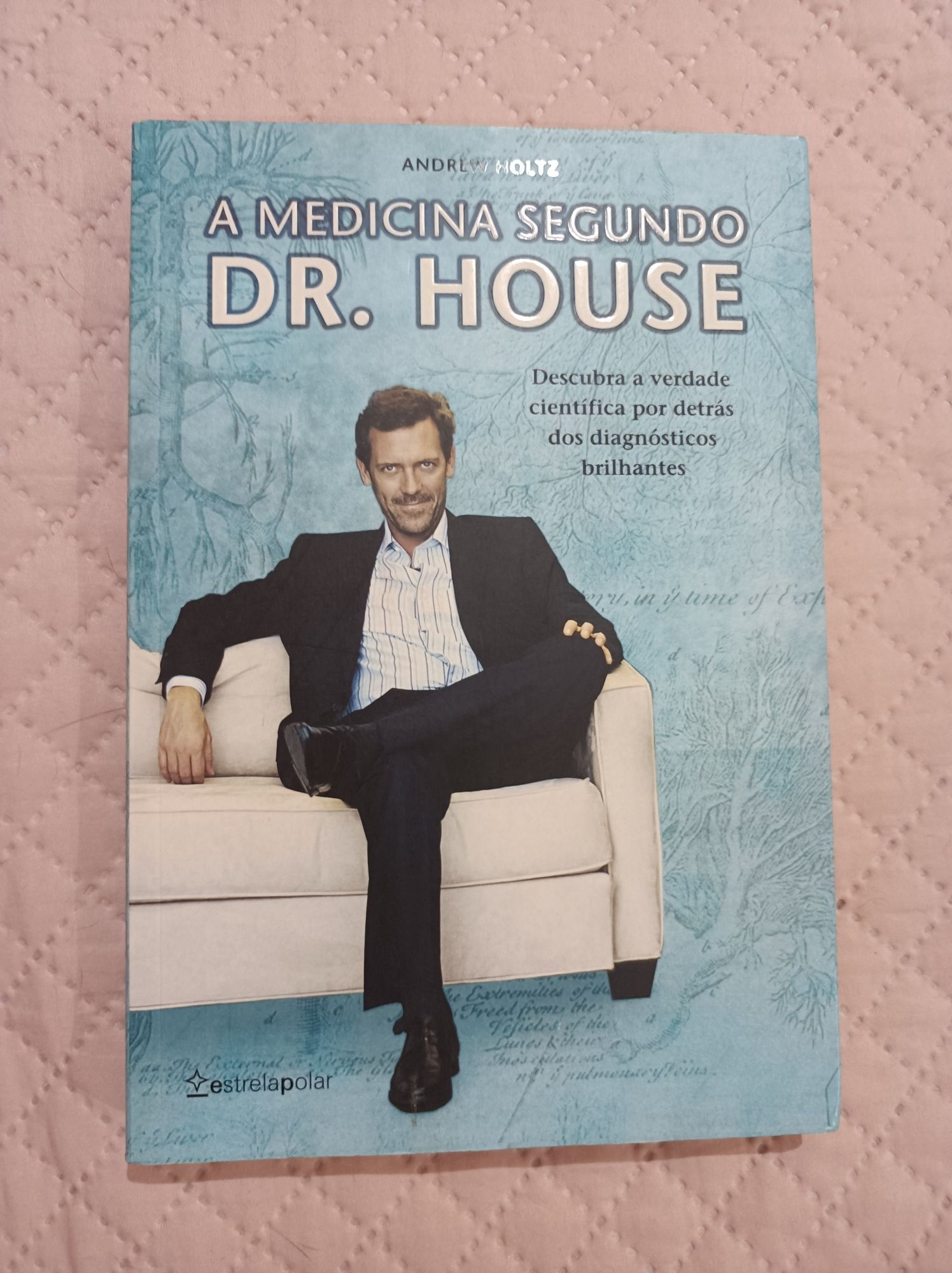 A medicina segundo Dr. House, Andrew Holtz