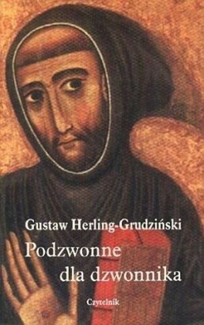 Podzwonne dla dzwonnika Gustaw Herling-Grudziński