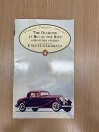 The Diamond as Big as the Ritz F. Scott Fitzgerald