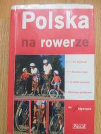 Przewodnik pt:Polska na rowerze