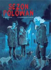 Sezon polowań - Emiliano Pagani, Bruno Cannucciari