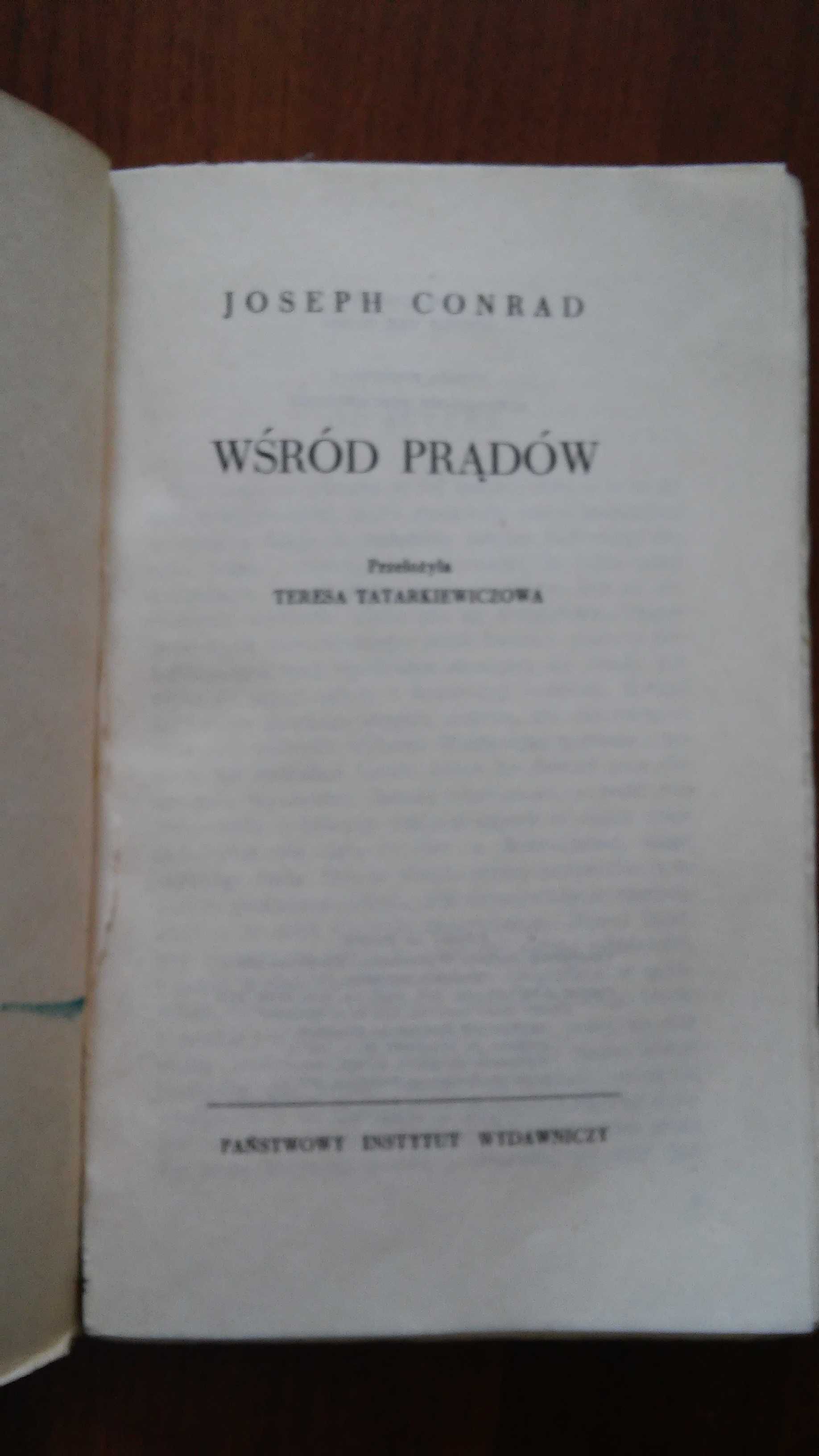 Joseph Conrad Wśród prądów. Wydanie pierwsze. 1965 r.