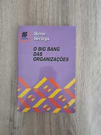 Livro -O Big Bang das organizações - Hervé Sérieyx