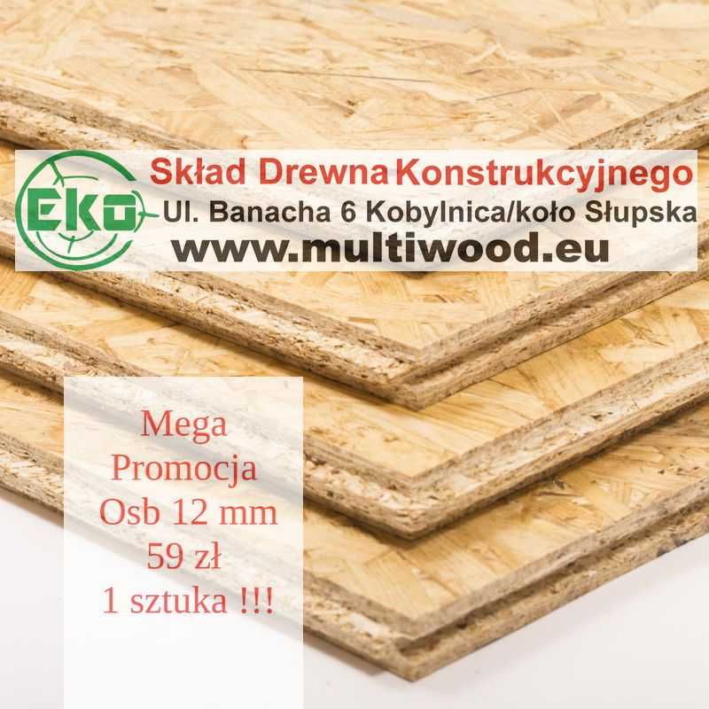 Płyta osb pióro-wpust, kvh c24 drewno konstrukcyjne MEGA PROMOCJA!!!