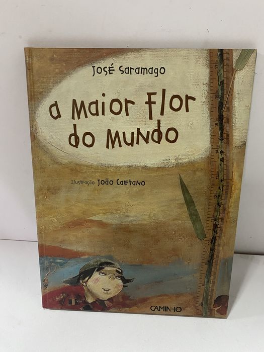 A maior flor do mundo - José Saramago