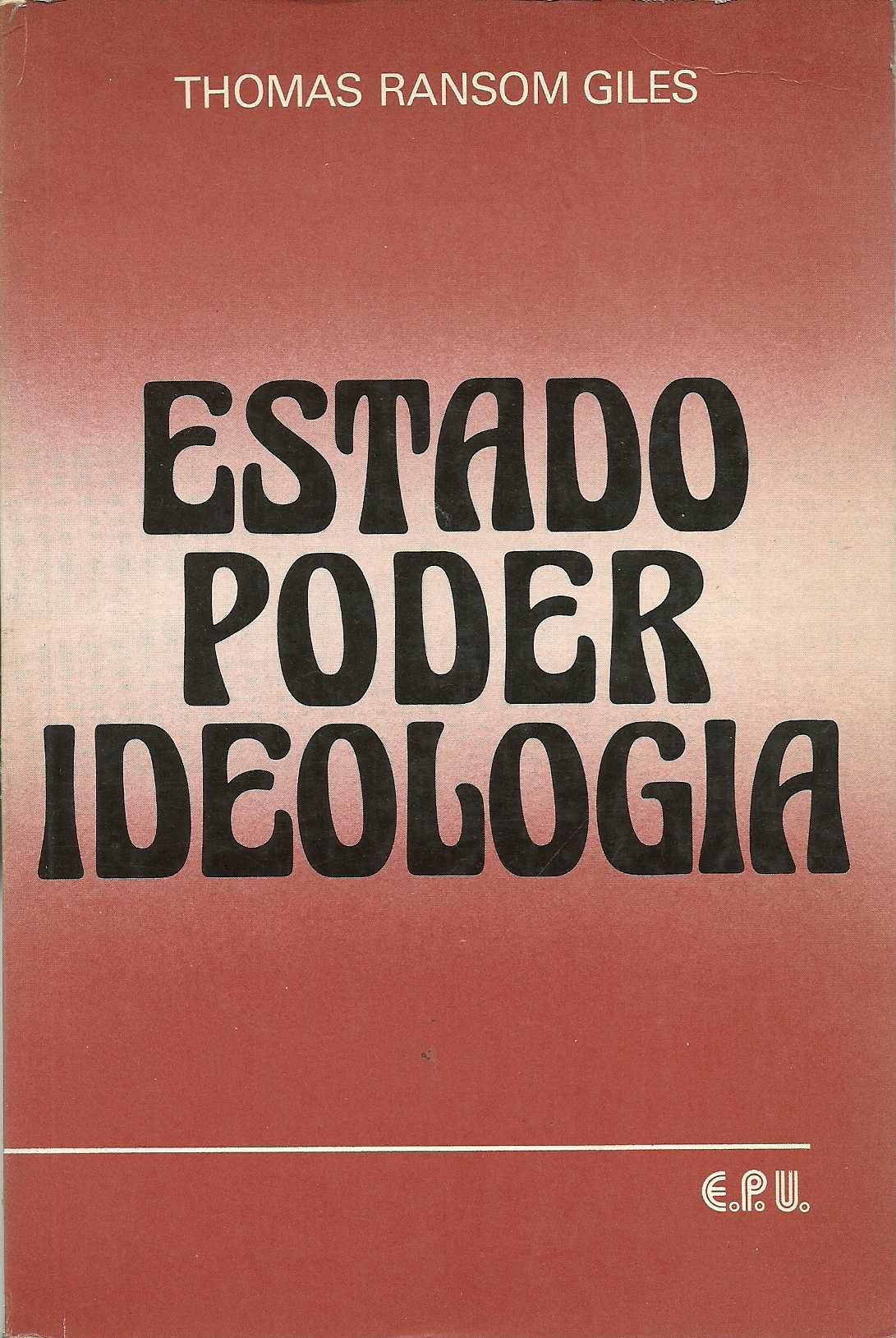 Estado, Poder, Ideologia