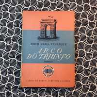 Arco do Triunfo - Erich Maria Remarque