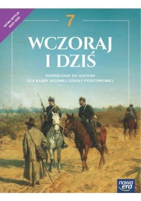Historia SP 7 Wczoraj i dziś neon Podr. 2023 Roszak Stanisław, Ł