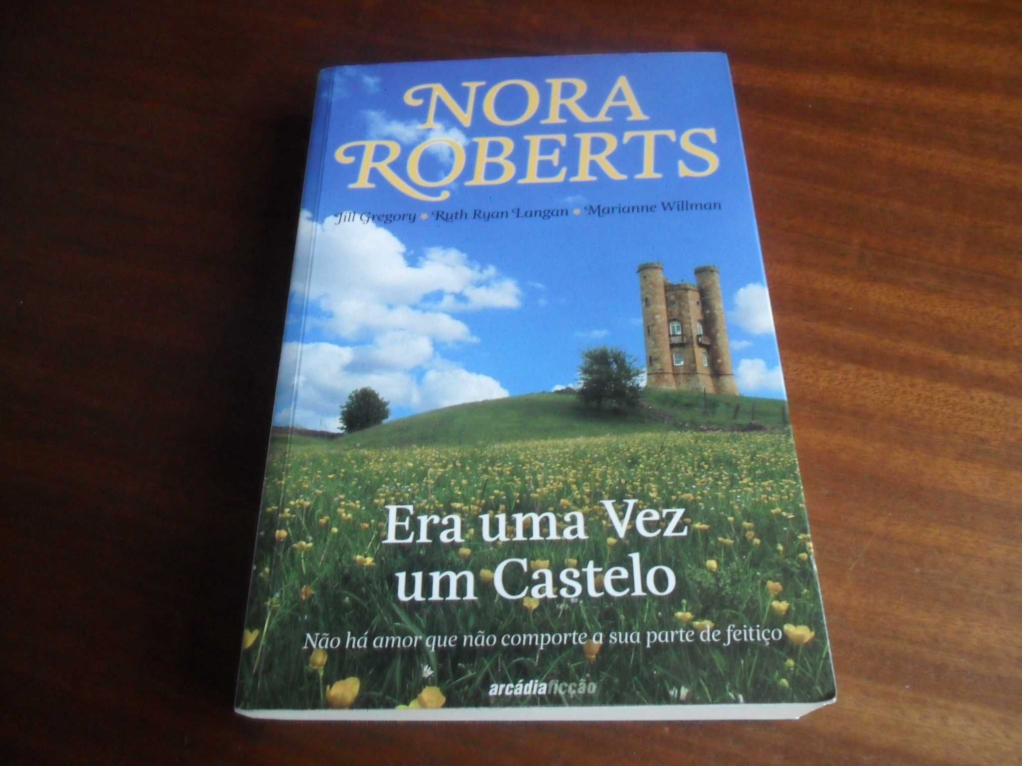 "Era Uma Vez Um Castelo" de Nora Roberts - 1ª Edição de 2010